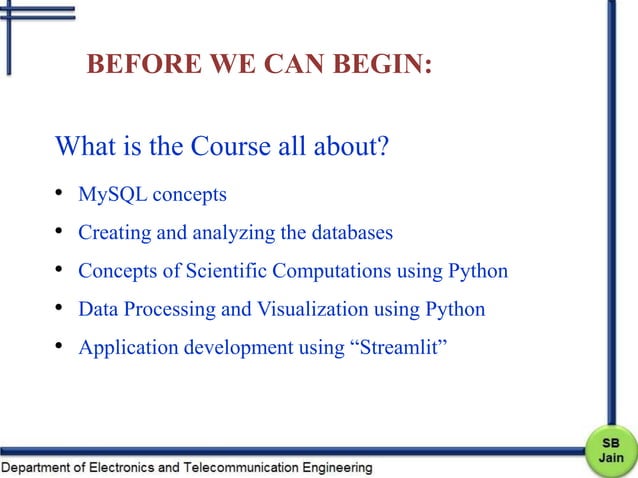 SQL SCIPY STREAMLIT_Introduction to the basic of SQL SCIPY STREAMLIT | PPT