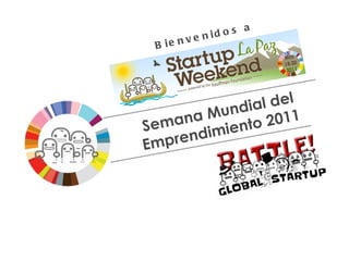 Bienvenidos a Semana Mundial del Emprendimiento 2011 