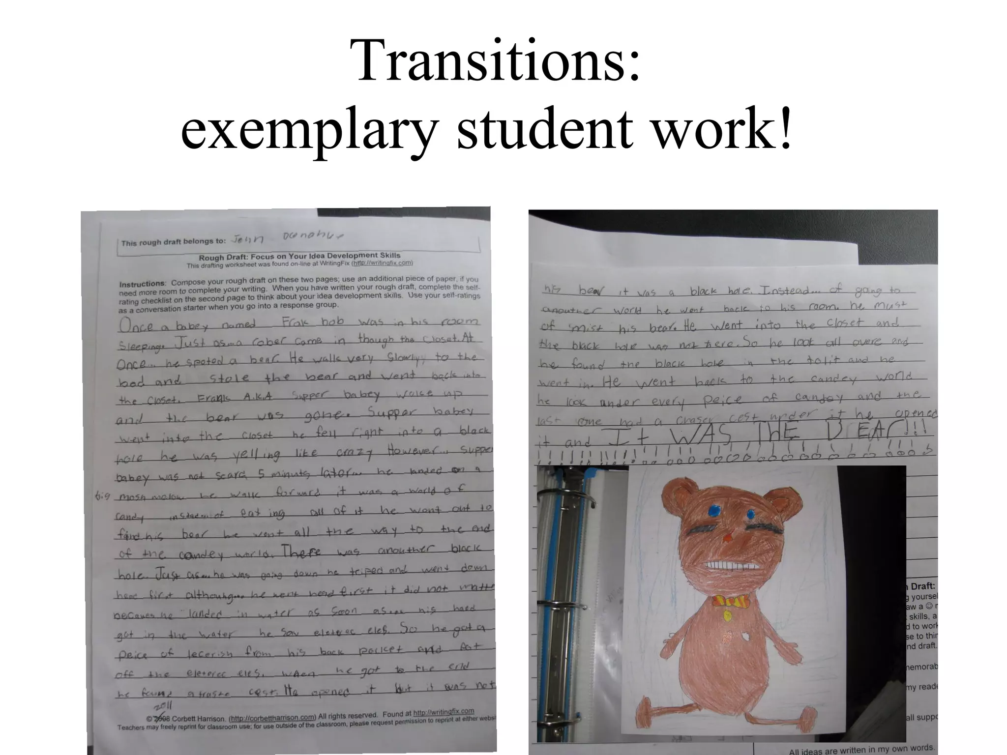 Transitions:  exemplary student work!  