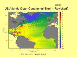 US Atlantic Outer Continental Shelf – Revisited? 
