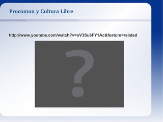 ¿Qué es Software Libre? Nivel Tecnológico: Ni es más difícil ni menos potente que cualquier otro S.O. 