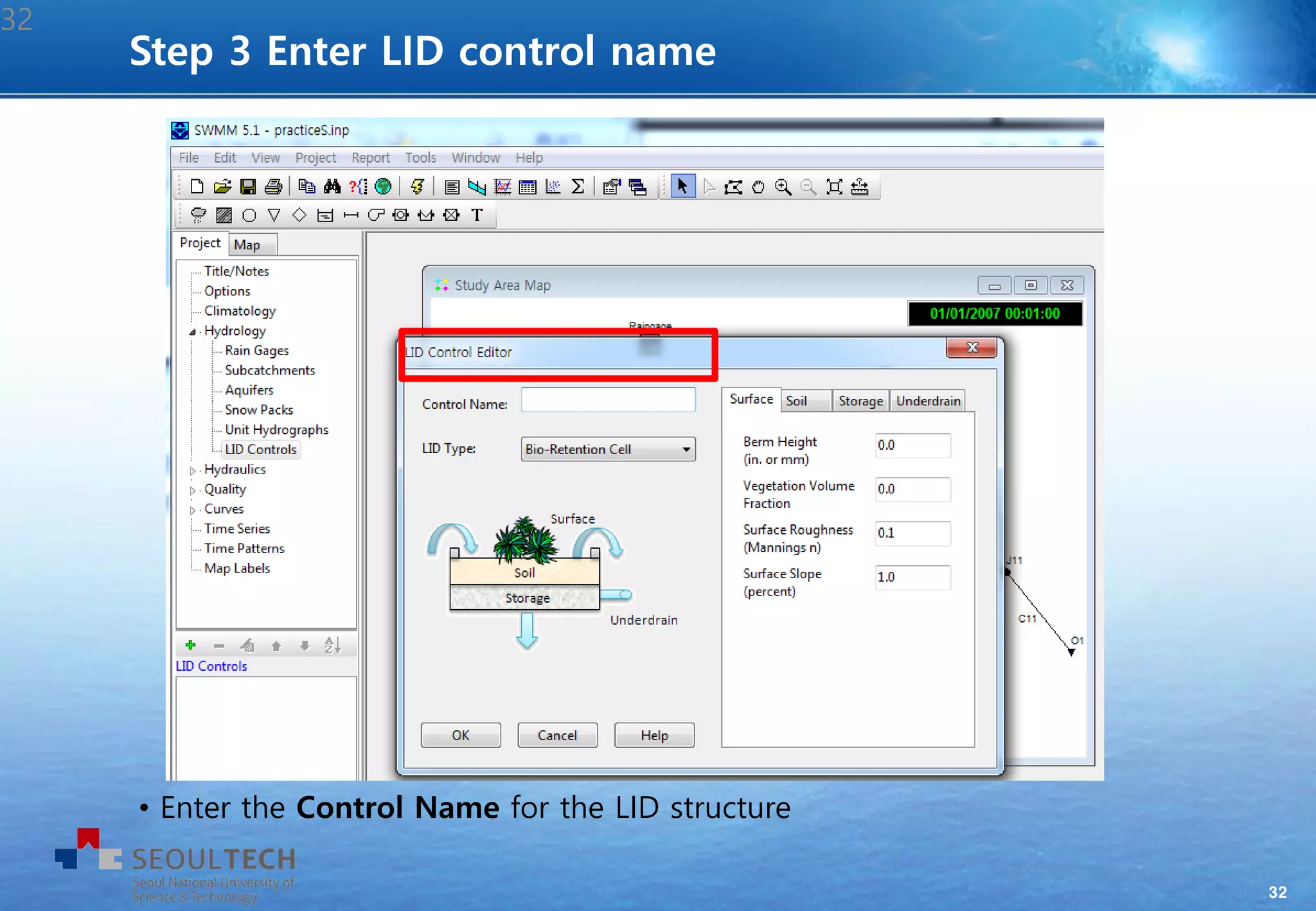 32
• Enter the Control Name for the LID structure
Step 3 Enter LID control name
32
 