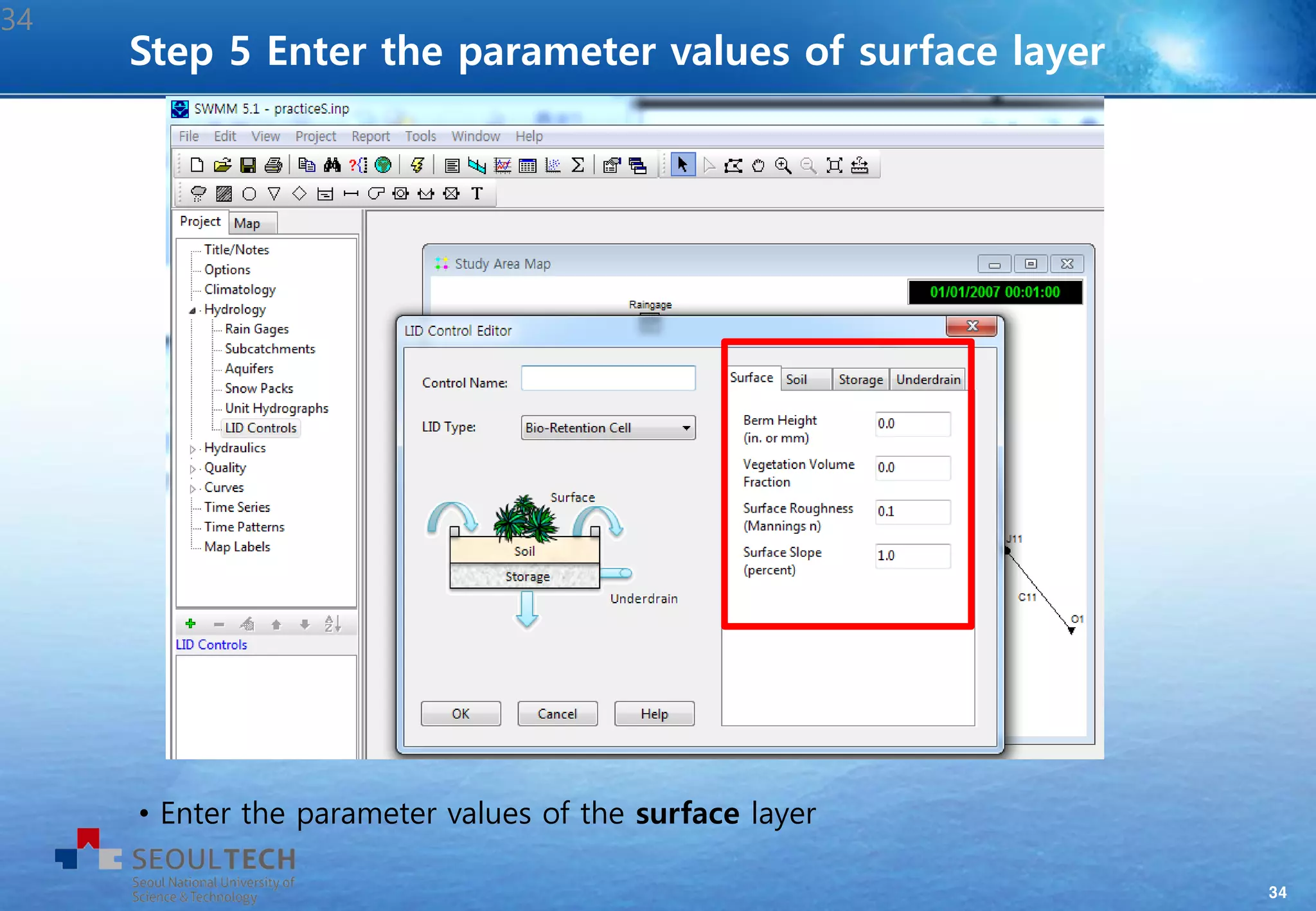 34
• Enter the parameter values of the surface layer
Step 5 Enter the parameter values of surface layer
34
 