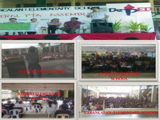 CITY CENTRAL SCHOOL
                           CASILI ELEMENTARY
                                SCHOOL


BAKILID ELEMENTARY
      SCHOOL


                      CABANCALAN ELEMENTARY SCHOOL
 