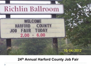 24th Annual Harford County Job Fair
 