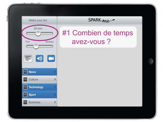 #1 Combien de temps
   avez-vous ?
 