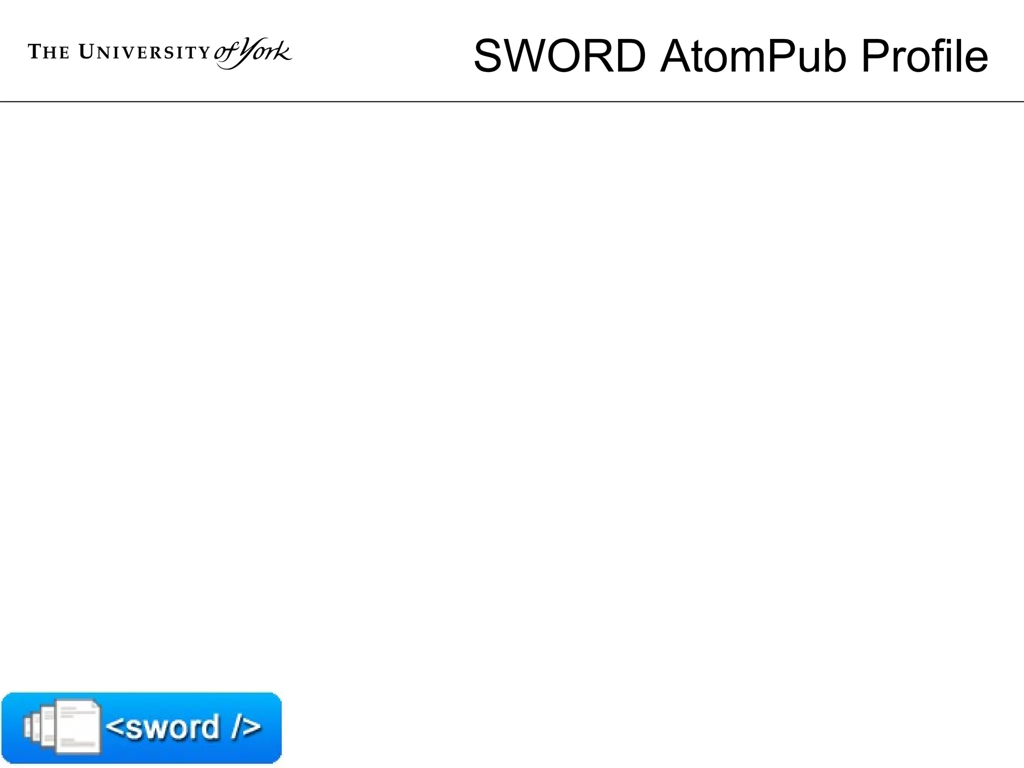 SWORD AtomPub Profile 