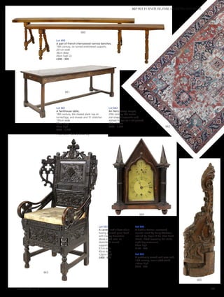 Lot 663
A carved oak elbow chair,
having a carved panel back
with tracery decoration
above a pad seat, on
stretchered turned
supports,
67cm wide
45cm deep
126cm high
£400 - 600
Lot 660
A pair of French cherrywood narrow benches,
19th century, on turned stretchered supports,
201cm wide
36cm deep
49cm high (2)
£200 - 300
665
663
661
660
664
662
Lot 661
A farmhouse table,
18th century, the cleated plank top on
turned legs, end drawer and ‘H’ stretcher,
195cm wide
77cm deep
72cm high
£800 - 1,200
Provenance: Oxford University.
Lot 662
An Heriz Serapi carpet,
20th century, the central
star-shaped cartouche with
stylised foliage on a red ground,
390 x 320cm
£800 - 1,200
Lot 664
A Gothic Revival rosewood
mantel clock by Perry Webster,
retailed by ‘Payne  Co, New Bond
Street’, fitted repeating bell strike,
eight-day movement,
24cm high
£150 - 200
Lot 665
A profusely carved oak pew end,
19th century, now a stick stand,
140cm high
£200 - 400
www.sworder.co.uk 133
607-931 FURNITURE, FIRE, LIGHTING AND MORE
 