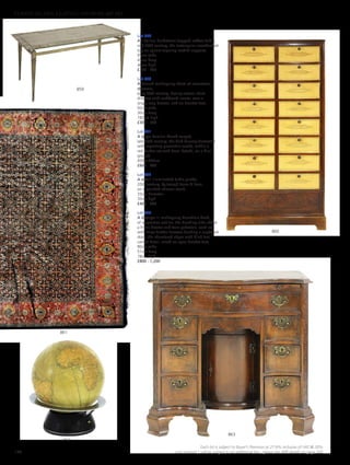 Lot 859
An Italian hardstone-topped coffee table,
mid-20th century, the rectangular crossbanded
top on square tapering reeded supports,
95cm wide
45cm deep
46cm high
£300 - 500
Lot 860
A French mahogany chest of seventeen
drawers,
early 20th century, having sixteen short
drawers with cardboard inserts, over a
single long drawer, and on bracket feet,
92cm wide
30cm deep
182cm high
£300 - 500
Lot 861
A large Persian Moud carpet,
late 20th century, the field densely decorated
with repeating geometric motifs, within a
red border set with floral botehs, on a blue
ground,
450 x 360cm
£600 - 800
Lot 862
A small illuminated table globe,
20th century, by Joseph Lucas  Sons,
on a polished chrome stand,
33cm diameter
35cm high
£400 - 600
Lot 863
A George III mahogany kneehole desk,
of serpentine outline, the brushing slide above
a frieze drawer and twin pedestals, each set
with three further drawers flanking a cupboard
door, the chamfered edges with blind fret
carved detail, raised on ogee bracket feet,
80cm wide
51cm deep
78cm high
£800 - 1,200
860
859
863
862
861
178
Each lot is subject to Buyer’s Premium at 27.6% inclusive of VAT @ 20%
Lots marked * will be subject to an additional fee - please see ARR details on page 200
FURNITURE, FIRE, LIGHTING AND MORE 607-931
 