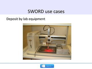 Deposit by lab equipment SWORD use cases 