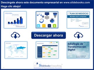 12
Descargar ahora
Descárgate ahora este documento empresarial en www.slidebooks.com
Haga clic abajo!
 