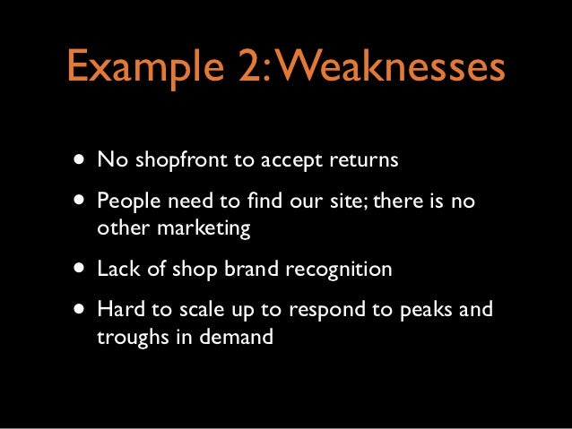 what are some examples of weaknesses