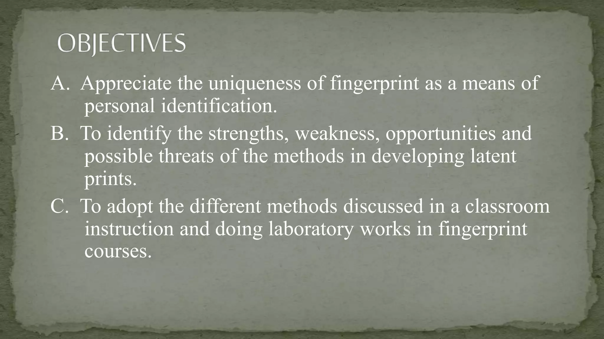 Swot Analysis in Methods of Developing Latent Prints | PPT | Free Download