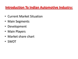 Swot analysis of automobile industry in India
