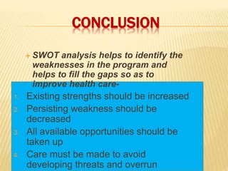 Swot Analysis ( Community medicine ) | PPTX