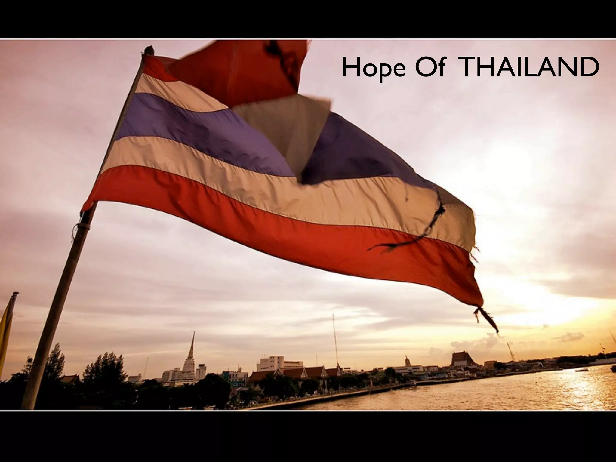 Hope Of THAILAND
 
