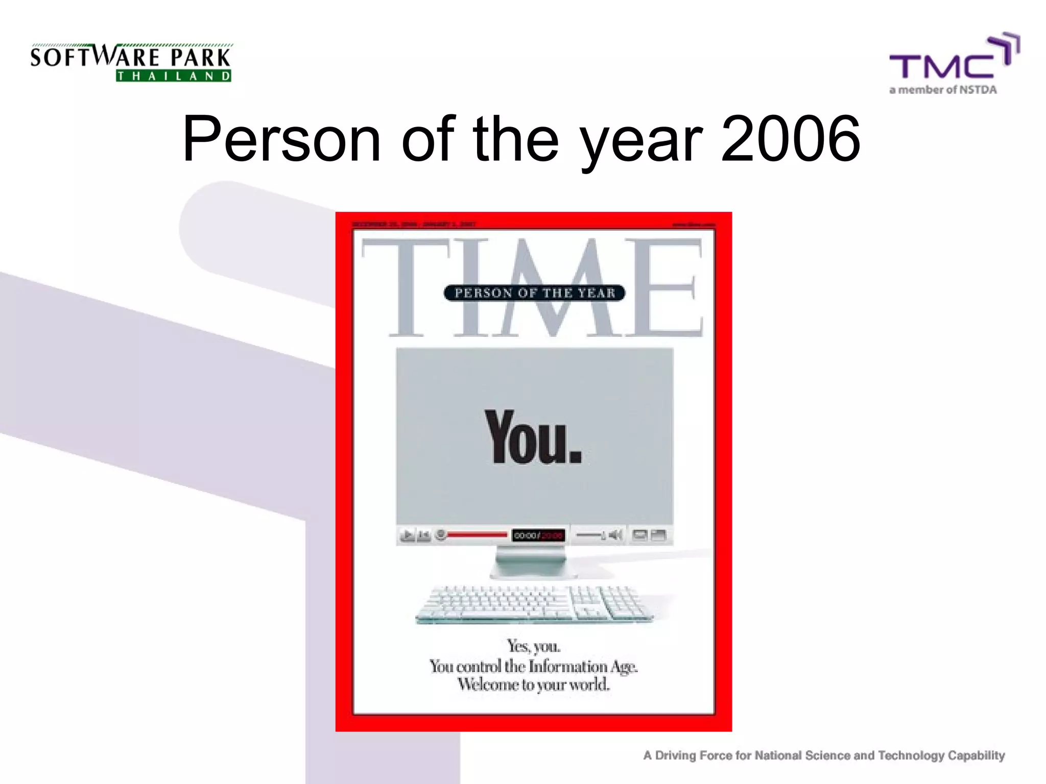 Person of the year 2006
 