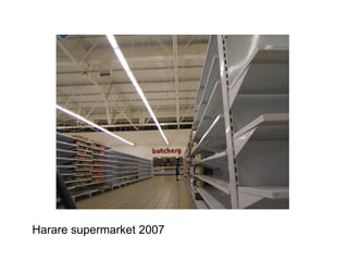 Harare supermarket 2007
 