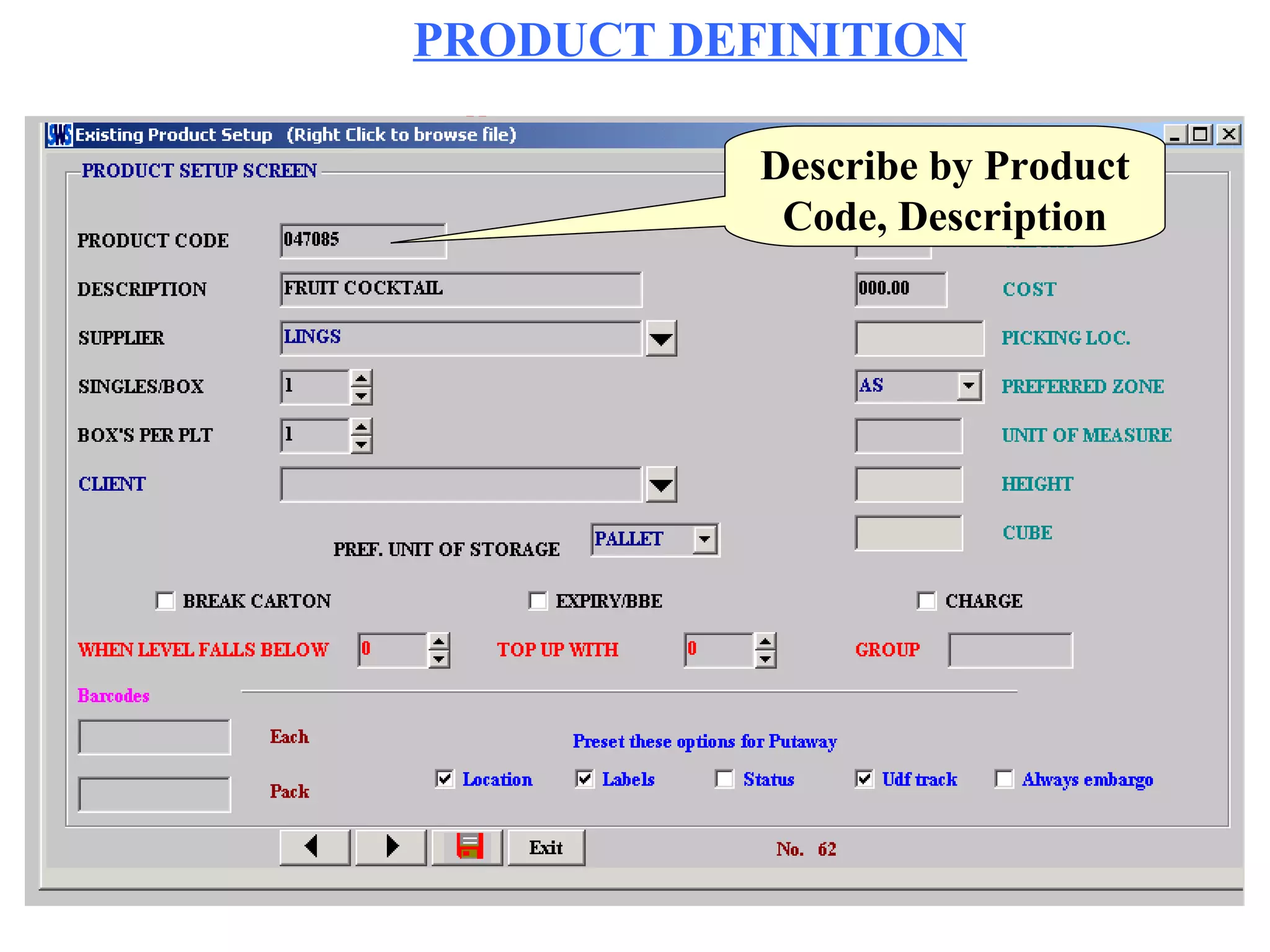 PRODUCT DEFINITION Describe by Product Code, Description 