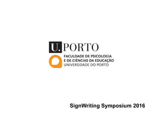 SignWriting Symposium 2016
 