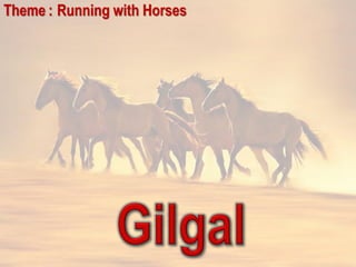 Theme : Running with Horses
 