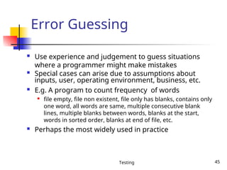 Error Guessing Testing Example SWTesting this has impacted testing components | PPT
