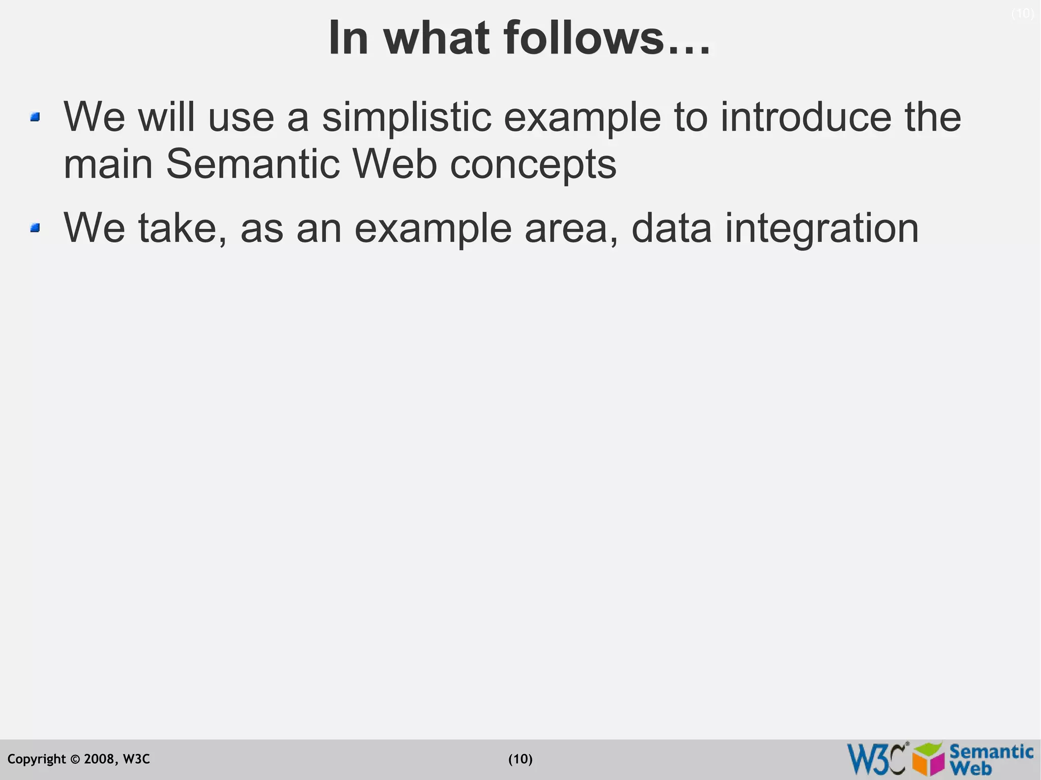 Semantic Web Tutorial at ESTC2008, Vienna, on September 24, 2008