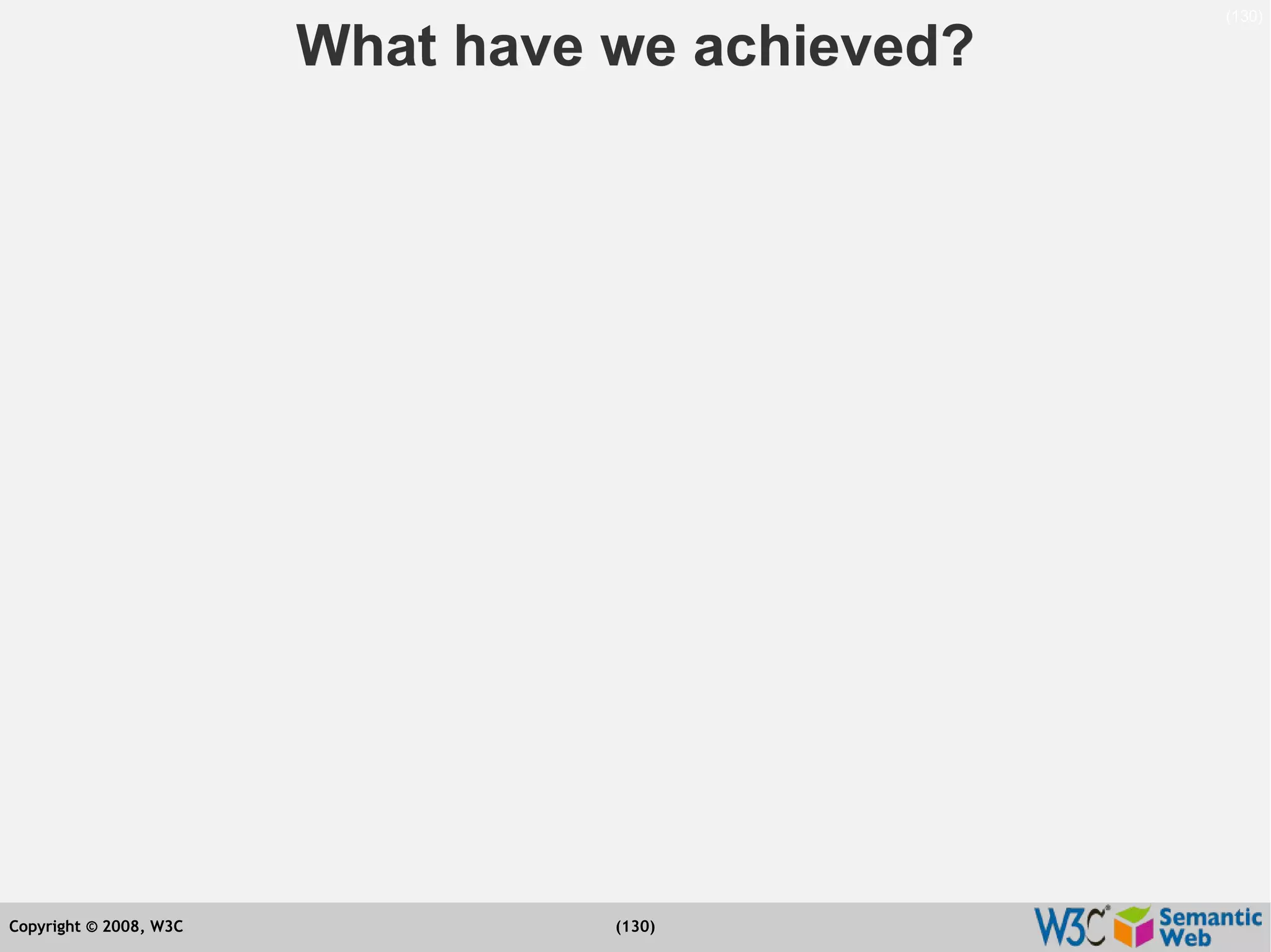 Semantic Web Tutorial at ESTC2008, Vienna, on September 24, 2008