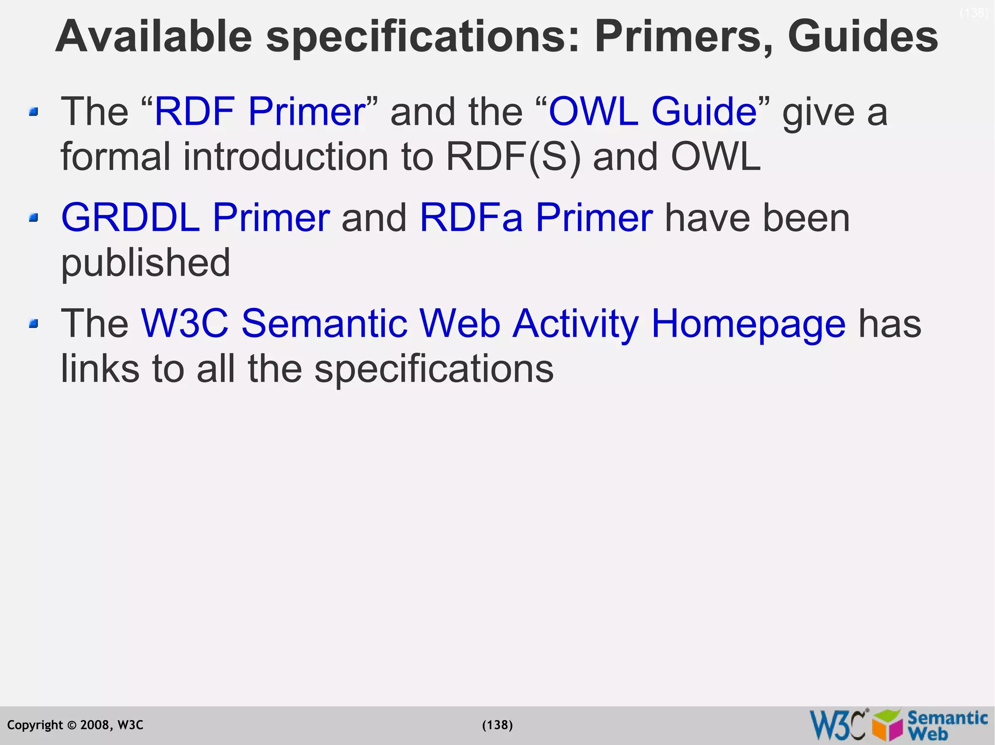 Semantic Web Tutorial at ESTC2008, Vienna, on September 24, 2008
