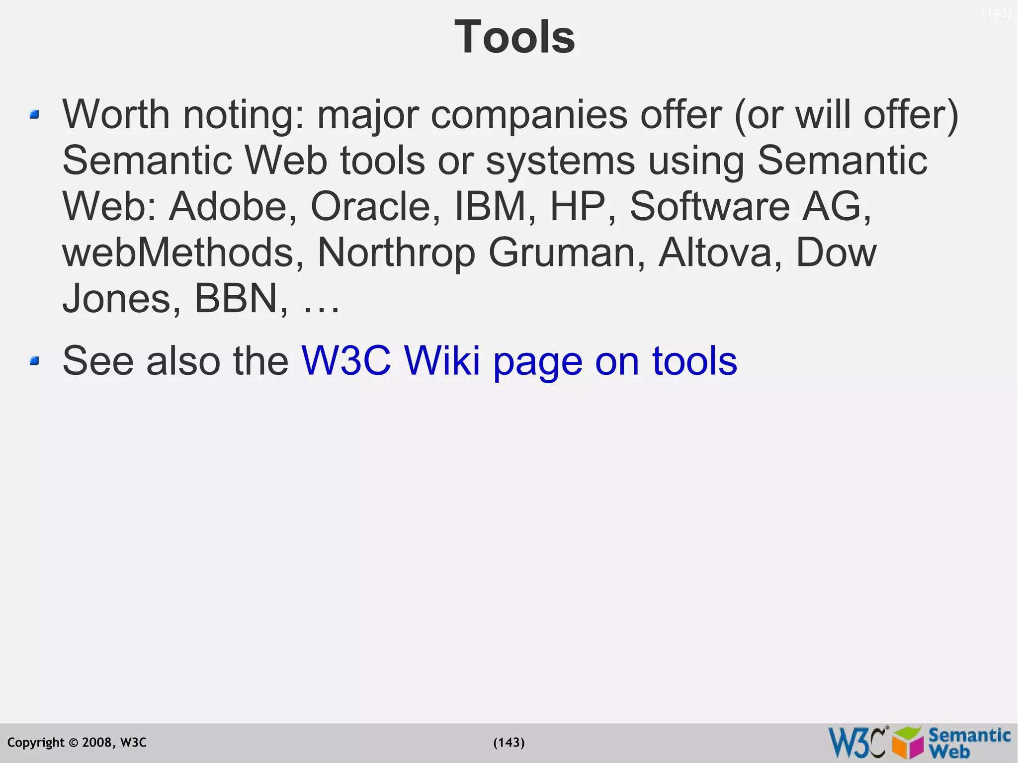 Semantic Web Tutorial at ESTC2008, Vienna, on September 24, 2008