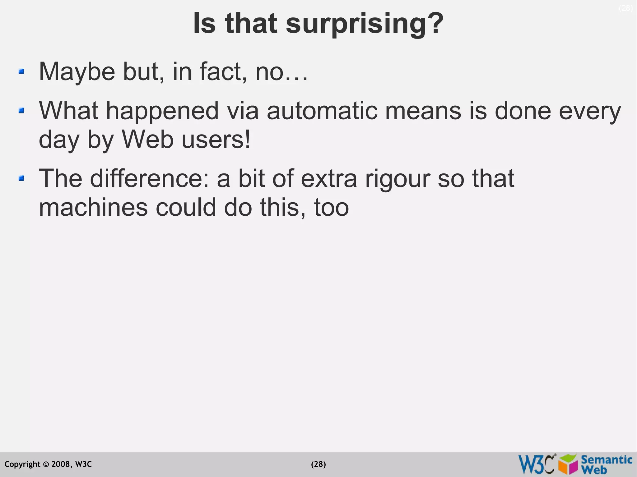 Semantic Web Tutorial at ESTC2008, Vienna, on September 24, 2008