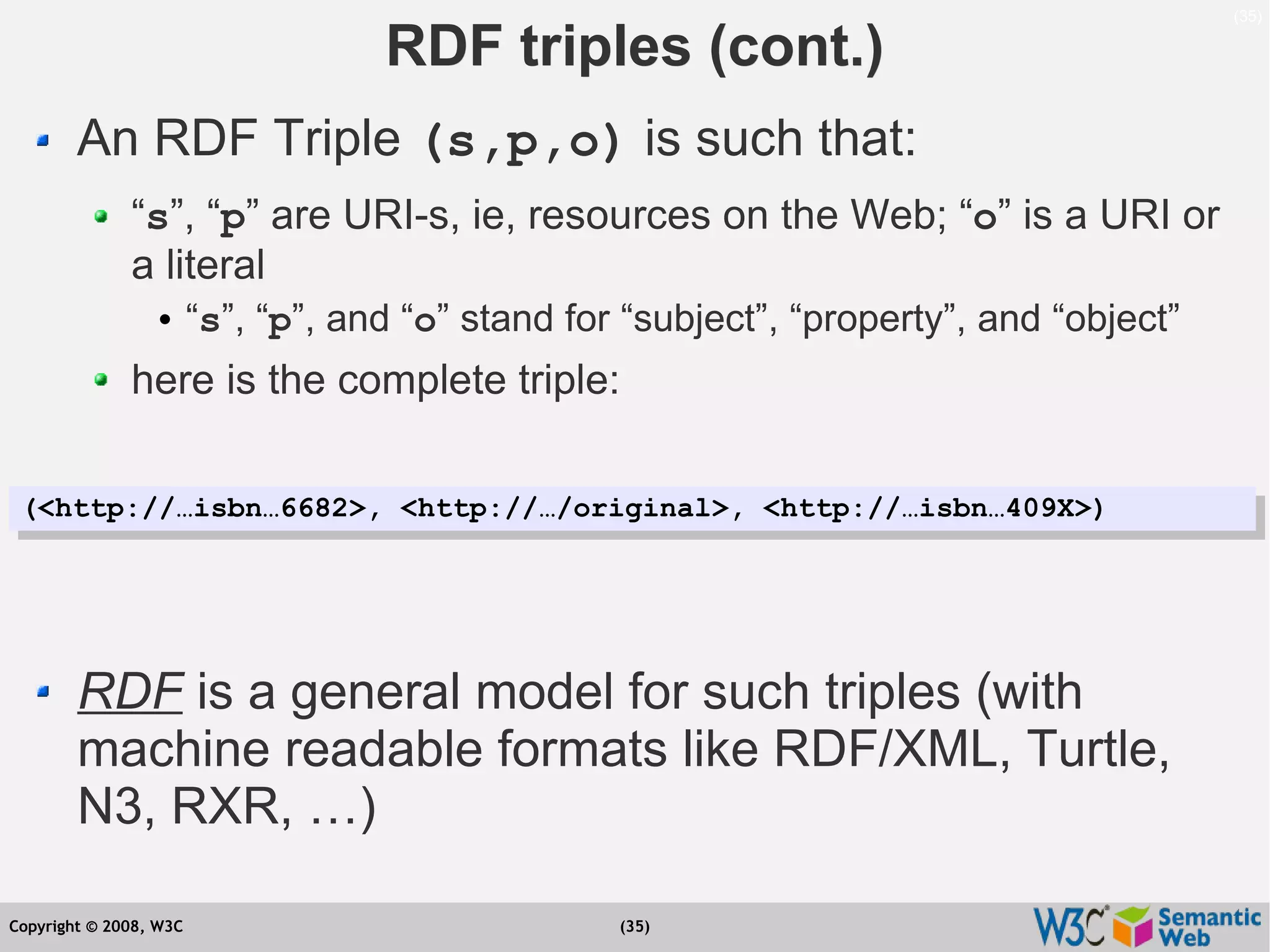 Semantic Web Tutorial at ESTC2008, Vienna, on September 24, 2008
