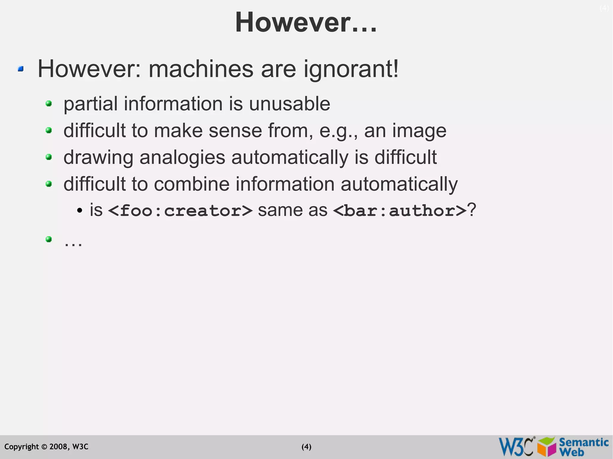 Semantic Web Tutorial at ESTC2008, Vienna, on September 24, 2008