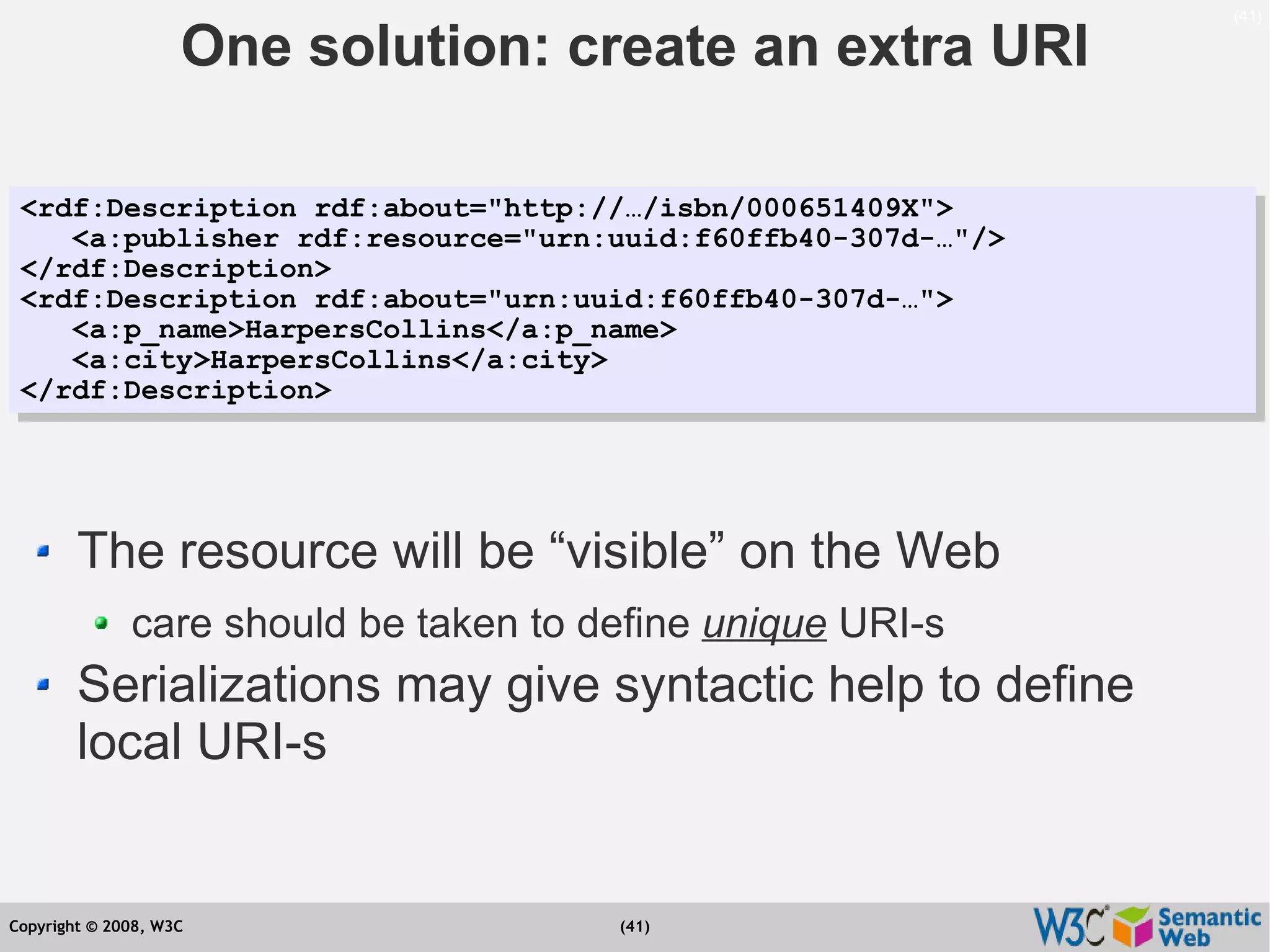 Semantic Web Tutorial at ESTC2008, Vienna, on September 24, 2008