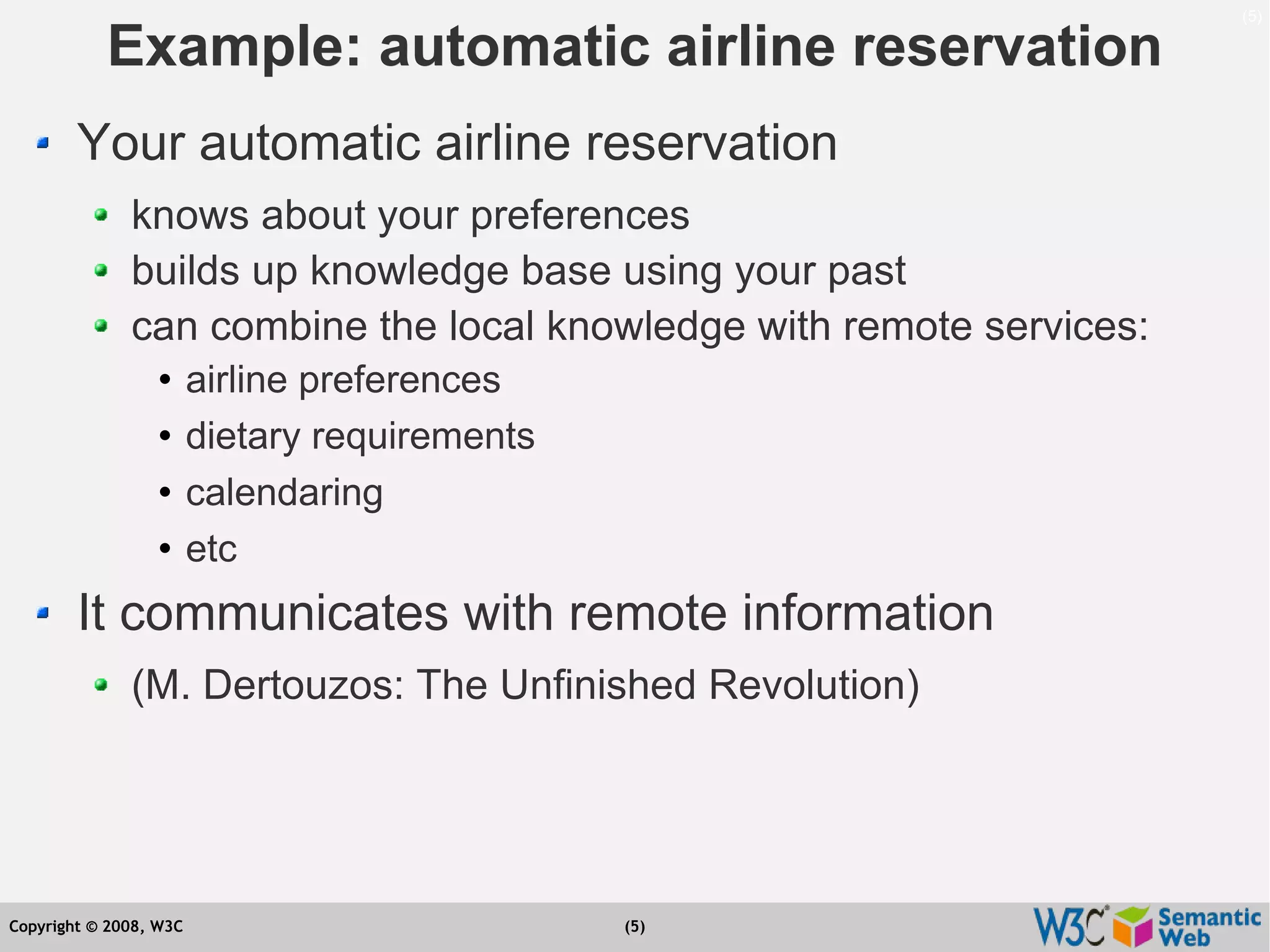 Semantic Web Tutorial at ESTC2008, Vienna, on September 24, 2008