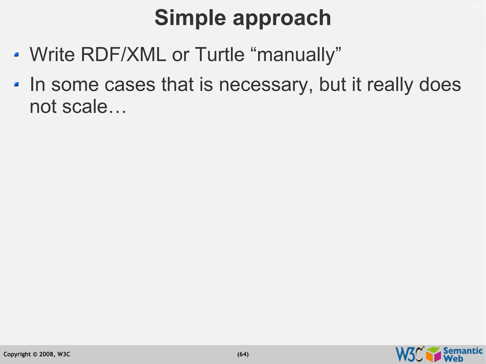 Semantic Web Tutorial at ESTC2008, Vienna, on September 24, 2008