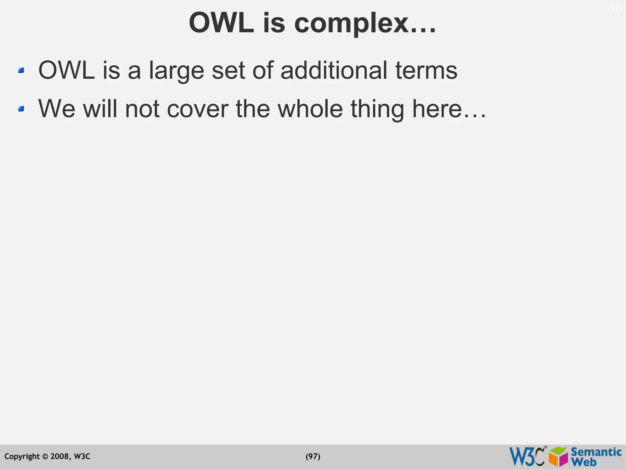 Semantic Web Tutorial at ESTC2008, Vienna, on September 24, 2008
