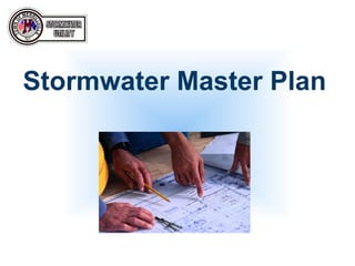 Stormwater Master Plan
 