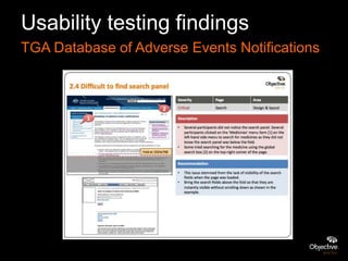 Usability testing findings
TGA Database of Adverse Events Notifications
 