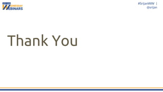 #SrijanWW |
@srijan
Thank You
 