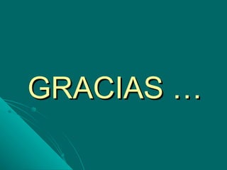 GRACIAS … 