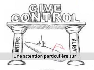 72
Une attention particulière sur …
 