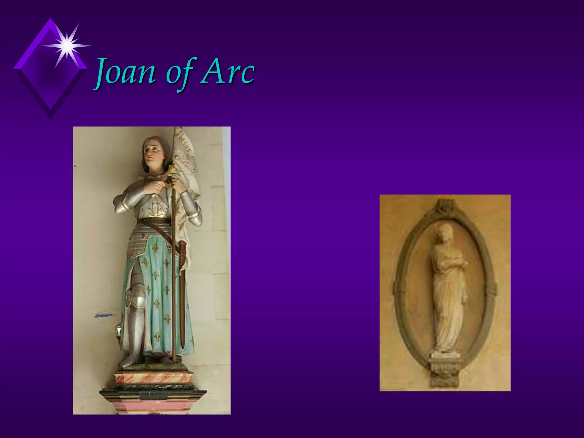 Joan of Arc
 