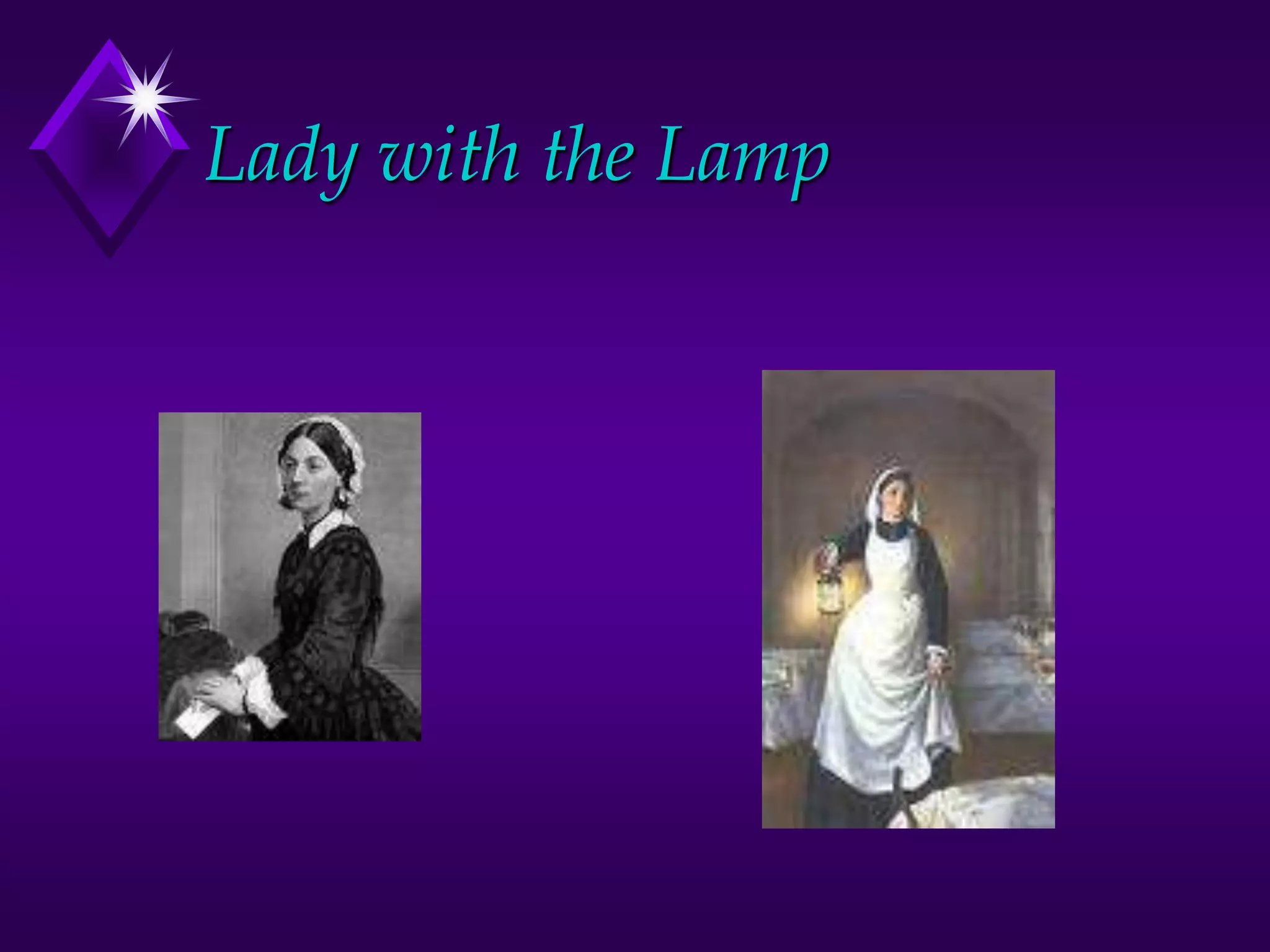 Lady with the Lamp
 