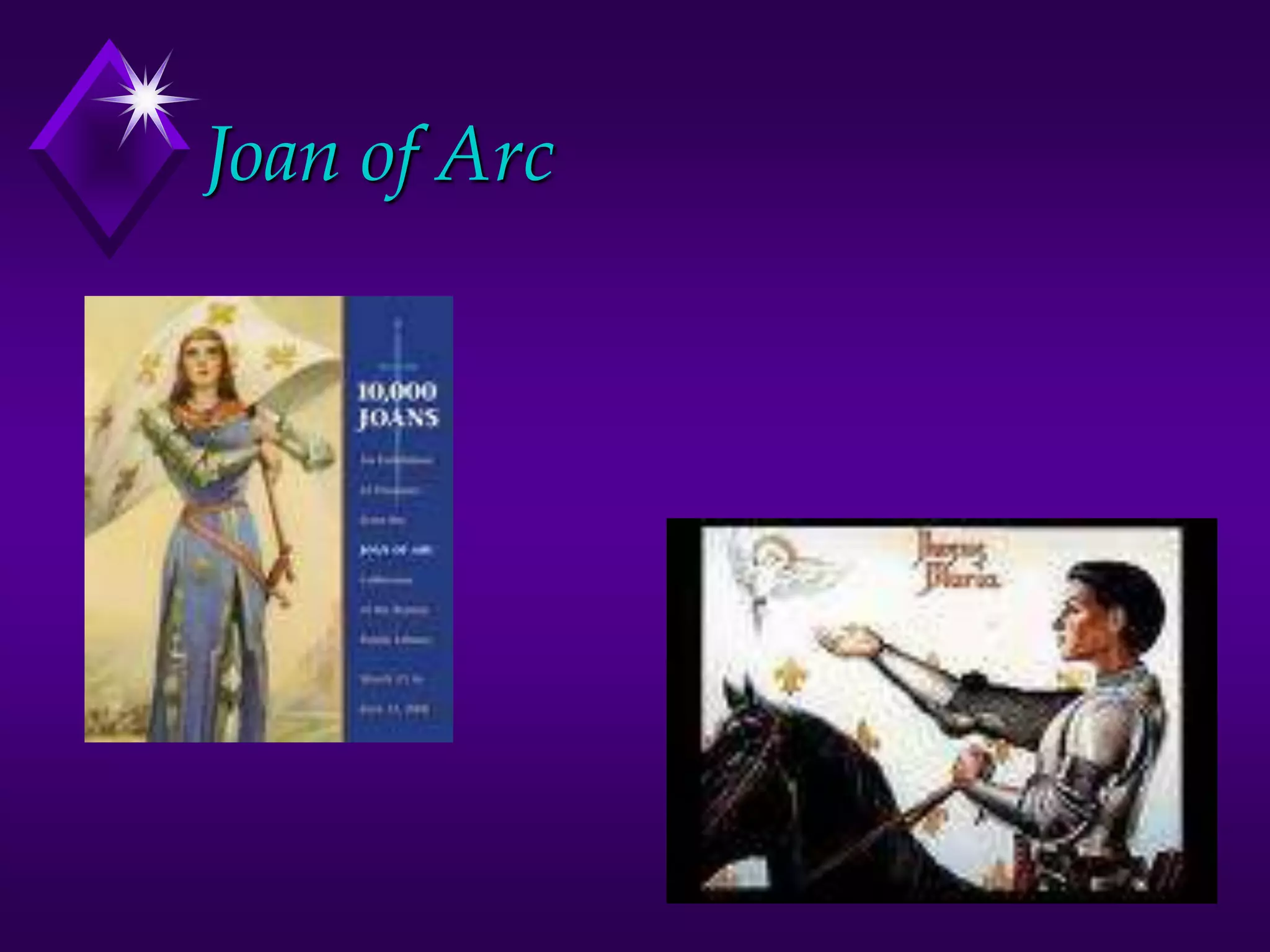 Joan of Arc
 