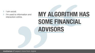 Advice is collaboration.

                           !   I can learn about investing
A COMMUNITY OF             !   I manage my plan
                           !   I get input from family, friends
                              and financial professionals.
FINANCIAL ADVICE
 