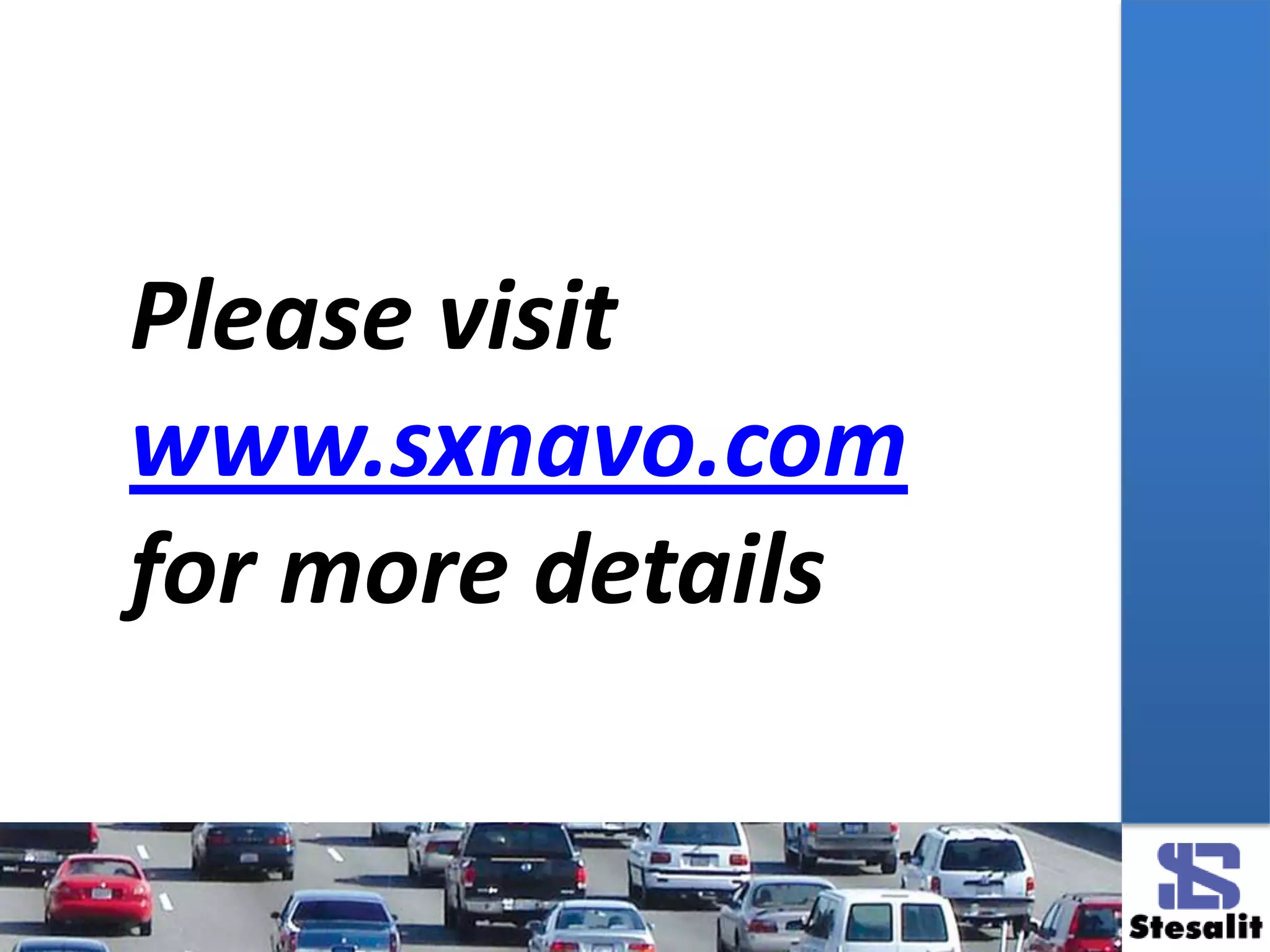 Please visit
www.sxnavo.com
for more details
 