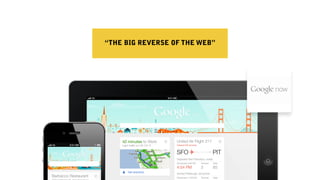 “THE BIG REVERSE OF THE WEB”
 