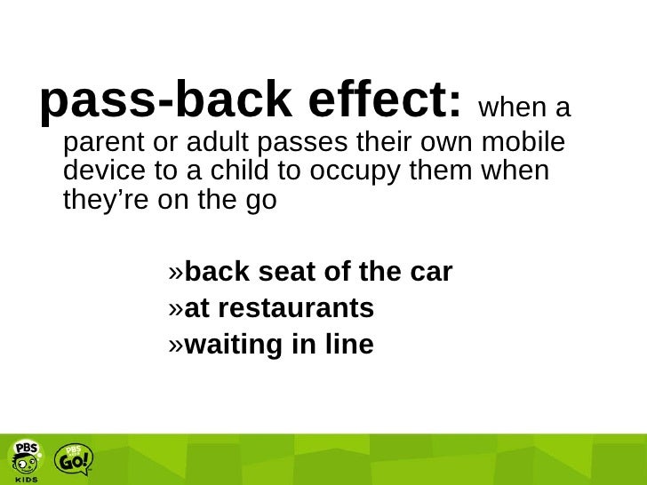Pass it Back! Kid Apps on Grown-Up Devices Slide 2