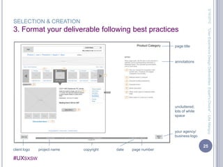 UX Design Deliverables: Expert's Choice Slide 25